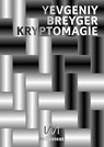 Kryptomagie - Yevgeniy Breyger - 9783948631239