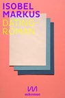 Dating-Roman - Isobel Markus - 9783948631482