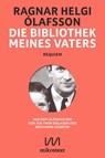 Die Bibliothek meines Vaters - Ragnar Helgi Ólafsson - 9783948631642