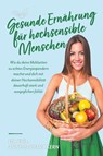 Gesunde Ernährung für hochsensible Menschen - phil. Anne-Barbara Kern - 9783948642020