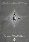 Chroniken von Chaos und Ordnung. Band 6: Irwin MacOsborn. Legende - J. H. Praßl - 9783948695705