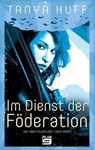 Im Dienst der Föderation - Tanya Huff - 9783948700096