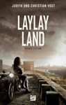 Laylayland - Judith Vogt ; Christian Vogt - 9783948700782