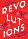 Revolutions: Wie Frauen auf dem Fahrrad die Welt veränderten - Hannah Ross - 9783948722159