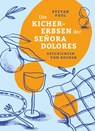 Die Kichererbsen der Señora Dolores - Stevan Paul - 9783948722333