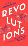 Revolutions: Wie Frauen auf dem Fahrrad die Welt veränderten - Hannah Ross - 9783948722371