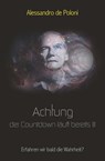Achtung der Countdown läuft bereits III - Alessandro de Poloni - 9783948852030