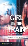 Girl on a train - Das Mädchen im Zug - Paula Hawkins - 9783948856892