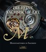 Die feine sächsische Art - Peter Ufer - 9783948916220