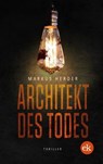 Architekt des Todes - Markus Herder - 9783948972431