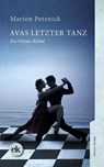 Avas letzter Tanz - Marion Petznick - 9783948972622