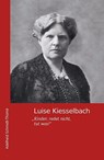 Luise Kiesselbach - Adelheid Schmidt-Thomé - 9783948974251