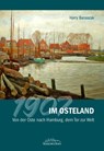 1907 im Osteland - Harry Banaszak - 9783948995300