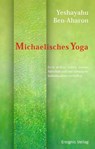 Michaelisches Yoga - Yeshayahu Ben-Aharon - 9783949064449