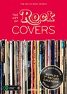 The Art of Rock Covers - Bernd Jonkmanns ; Oliver Seltmann - 9783949070372