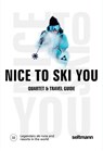 Nice To Ski You -  - 9783949070419