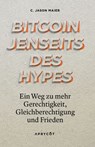 Bitcoin jenseits des Hypes - C. Jason Maier - 9783949098499