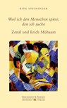 Weil ich den Menschen spüre, den ich suche - Rita Steininger - 9783949116230