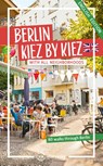 Berlin - Kiez by Kiez - Julia Brodauf - 9783949138508