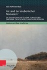 Im Land der rauberischen Nomaden? - Julia Hoffmann-Salz - 9783949189159