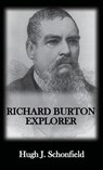 Richard Burton Explorer - Hugh J Schonfield - 9783949197154