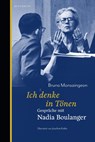 Ich denke in Tönen - Bruno Montsaingeon - 9783949203503