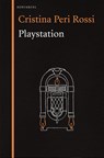 Playstation - Christina Peri Rossi - 9783949203992