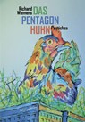 Das Pentagon-Huhn - Richard Wiemers - 9783949260186