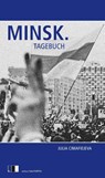 Minsk. Tagebuch - Julia Cimafiejeva - 9783949262043