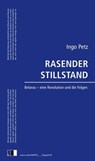 Rasender Stillstand - Ingo Petz - 9783949262609