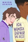 Ich wünsch' dir nur das Beste - Mason Deaver - 9783949315503