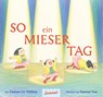 So ein mieser Tag - Chelsea Lin Wallace - 9783949315589