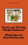 Essays zur Ehrung Marija Gimbutas - Gerit Sonntag - 9783949537233