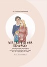Wir treffen uns draußen - Christina Lydia Maiwald - 9783949537981
