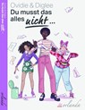 Du musst das alles NICHT... - Ovidie ; Diglee - 9783949545610