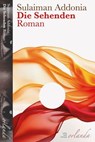 Die Sehenden - Sulaiman Addonia - 9783949545702
