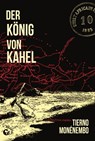 Der König von Kahel - Tierno Monénembo - 9783949554124