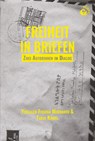 Freiheit in Briefen - Yirgalem Fisseha Mebrahtu ; Tanja Kinkel - 9783949554148