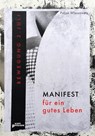 Manifest für ein gutes Leben - Poljak Wlassowetz - 9783949729058