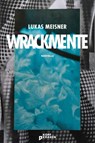 Wrackmente - Lukas Meisner - 9783949729157