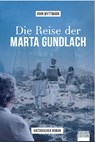 Die Reise der Marta Gundlach - Wyttmark John - 9783949768033