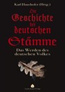 Die Geschichte der deutschen Stämme - Karl Haushofer - 9783949780004