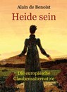 Heide sein - Alain De Benoist - 9783949780110