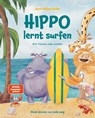 Hippo lernt Surfen - Wie Träume wahr werden - Laura Malina Seiler - 9783949822490