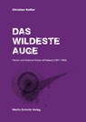 Das wildeste Auge - Christian Keßler - 9783949875021