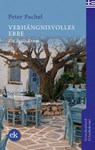 Verhängnisvolles Erbe - Peter Pachel - 9783949961229