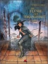 Die Flüsse der Vergangenheit Bd. 2 - Yannick Corboz - 9783949987397