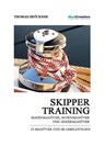 Skippertraining - Thomas Brückner - 9783950280722