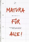 Matura für alle - PFISTER,  Andreas - 9783952492437