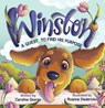 Winston A Quest To Find His Purpose - Gloria Kuendig ; Caroline George ; Rizanne Diedericks, Illustrator - 9783952633540